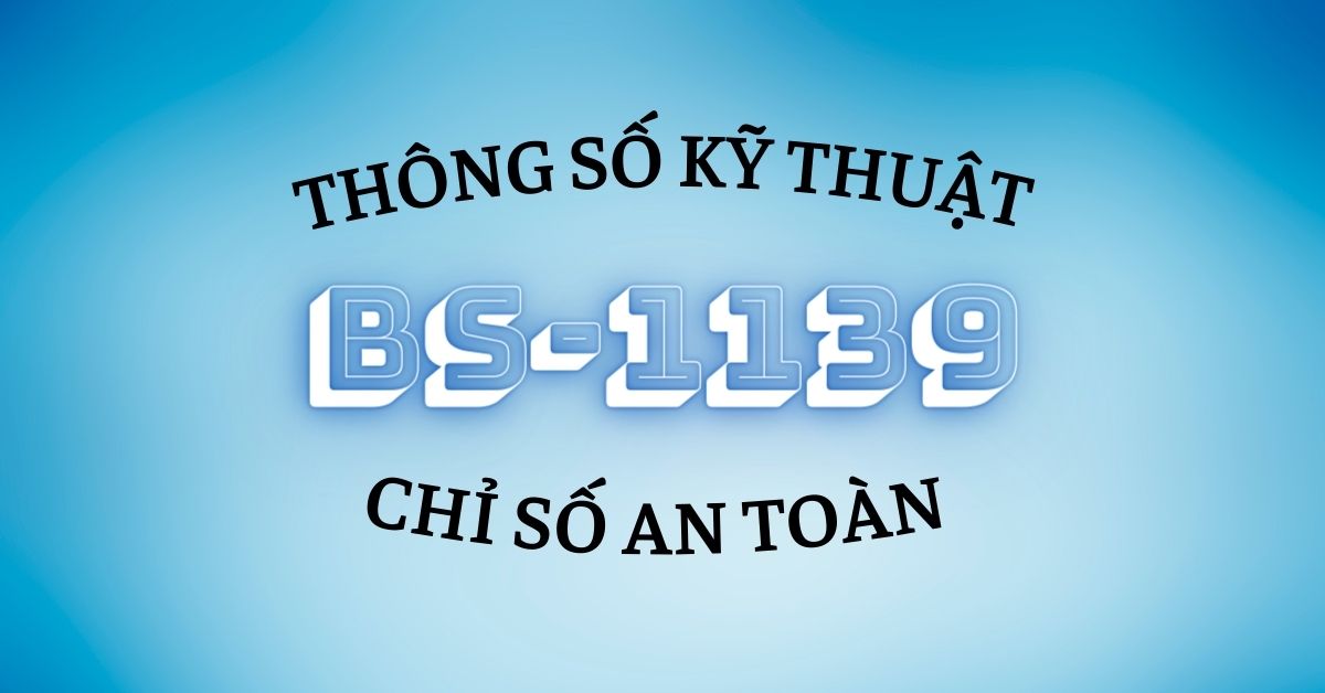 chi-so-an-toan-gian-giao-bs-1139